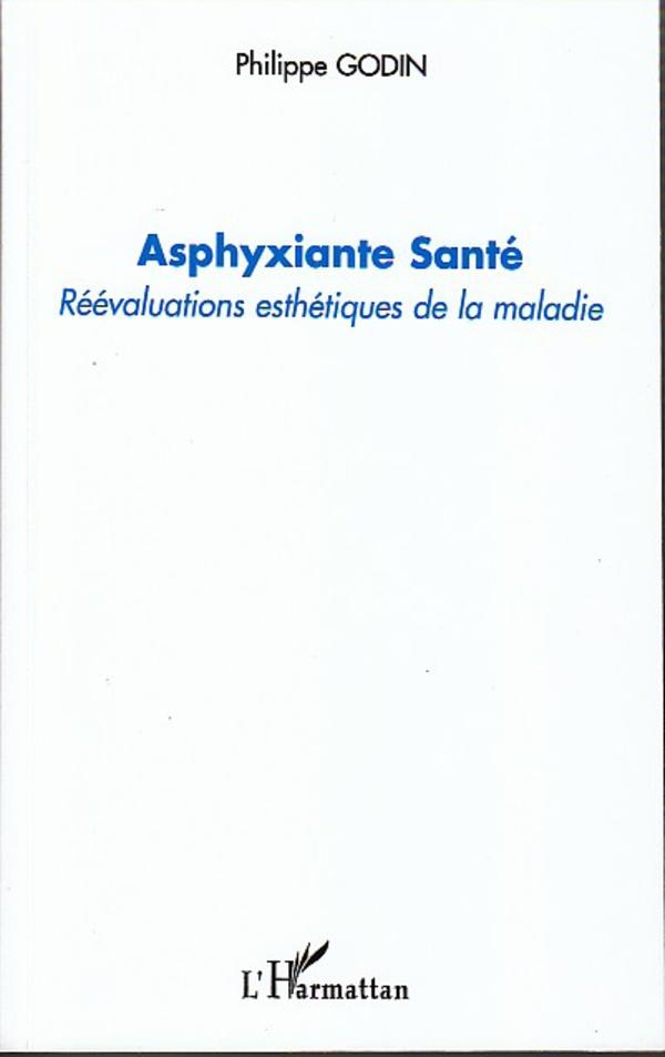 Book Asphyxiante Santé Godin