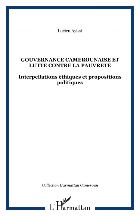Buch Gouvernance camerounaise et lutte contre la pauvreté Ayissi