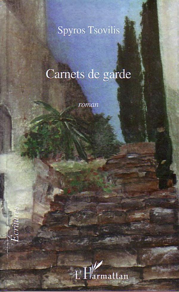 Boek Carnets de garde Tsovilis