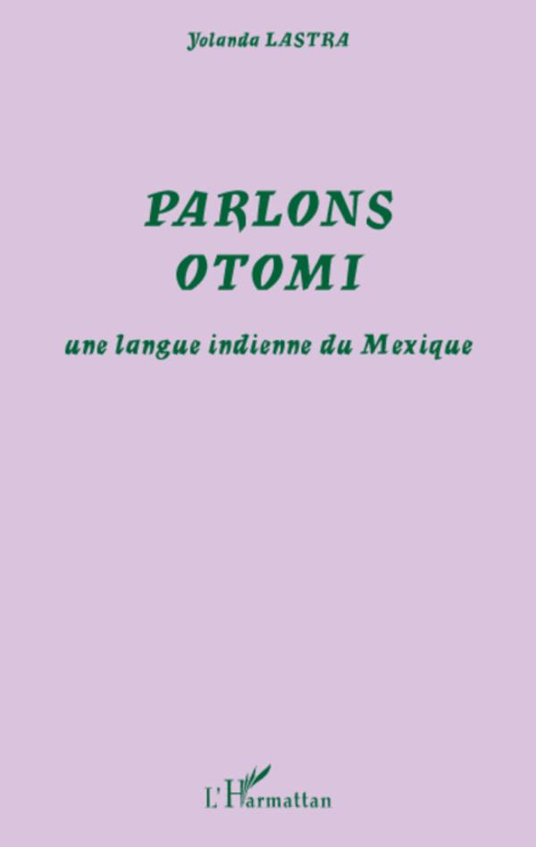 Knjiga Parlons otomi Lastra