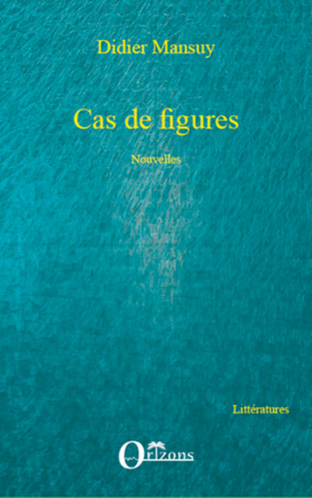 Kniha Cas de figures 