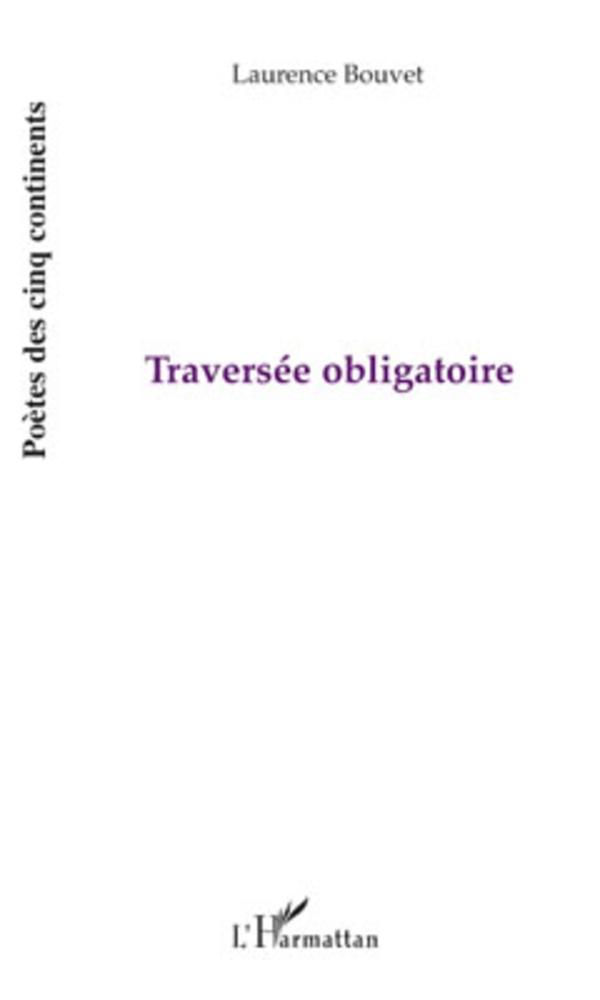 Kniha Traversée obligatoire Bouvet
