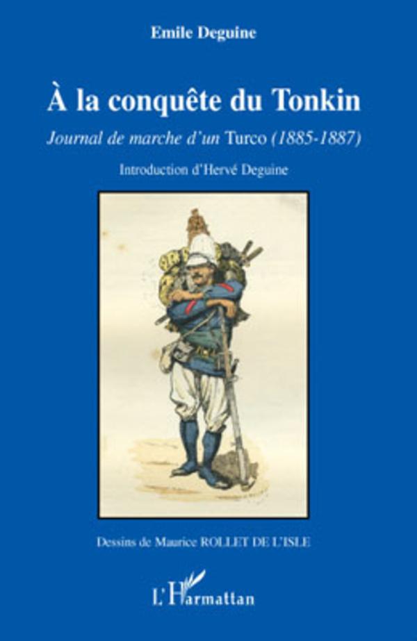 Livro A la conqu?te du Tonkin Deguine