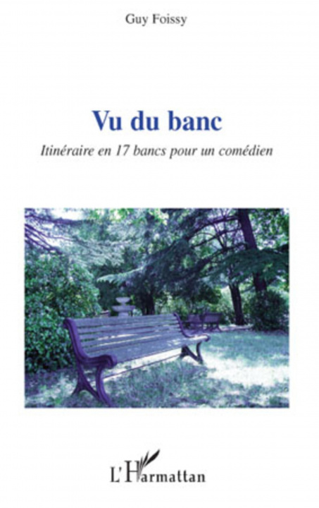 Libro Vu du banc Foissy