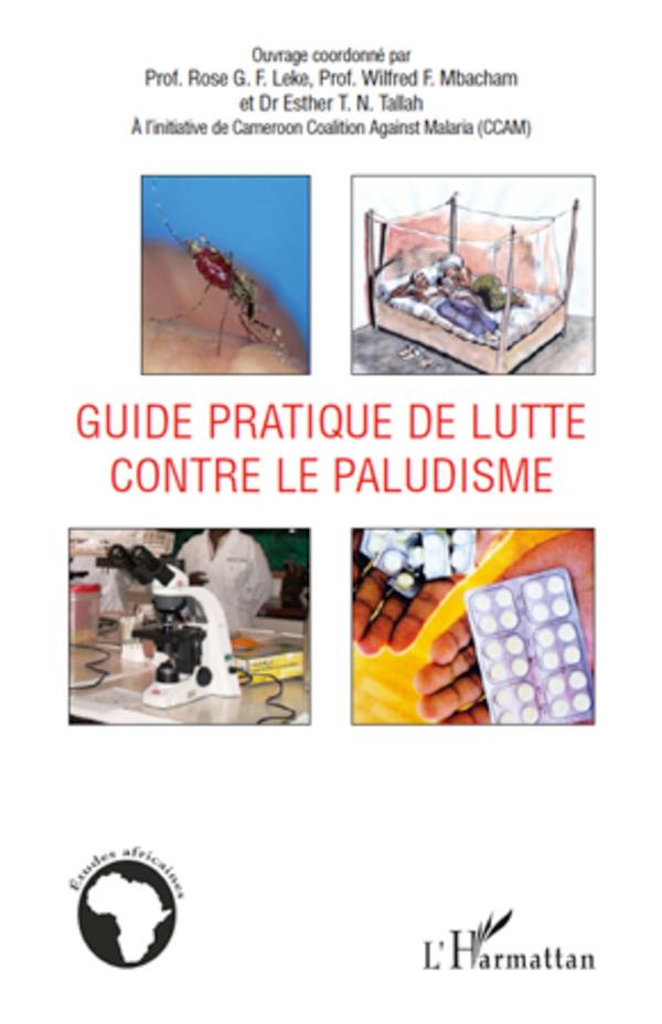 Libro Guide pratique de lutte contre le paludisme Wilfred F. Mbacham