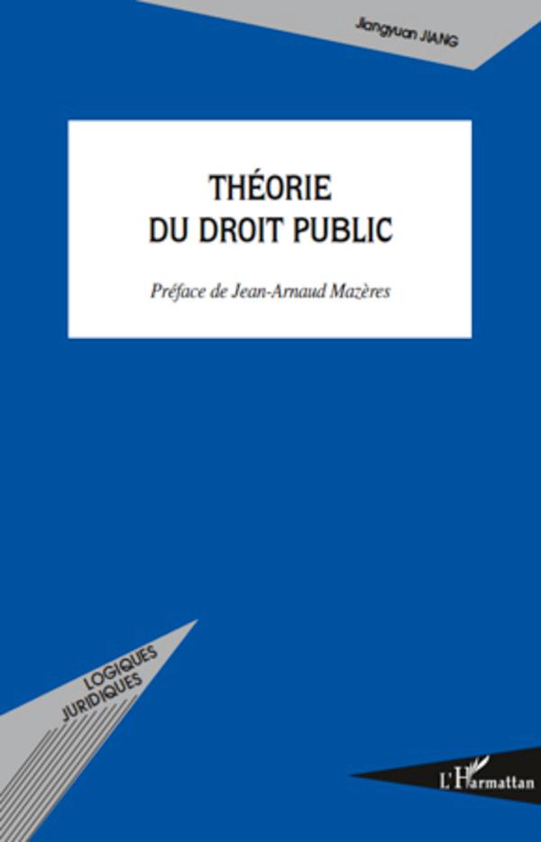 Knjiga Théorie du droit public Jiang