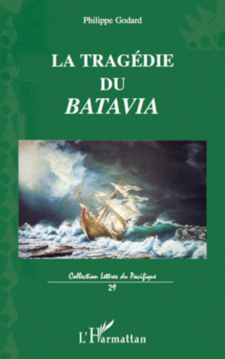 Kniha La tragédie du Batavia Godard