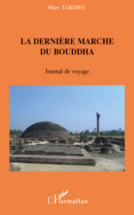 Książka La derni?re marche du Bouddha 