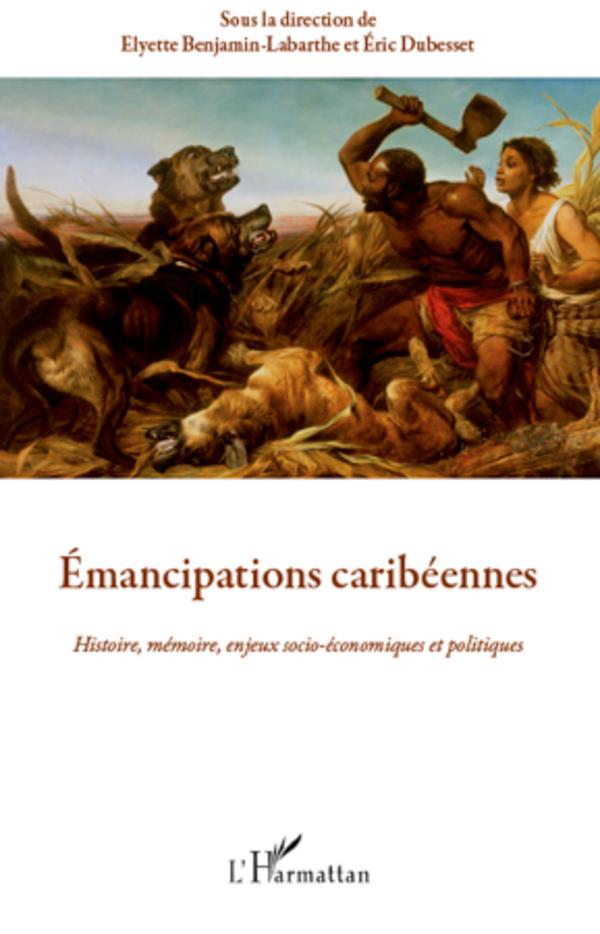 Knjiga Emancipations caribéennes Elyette Benjamin-Labarthe