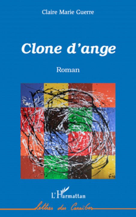 Boek Clone d'ange Guerre