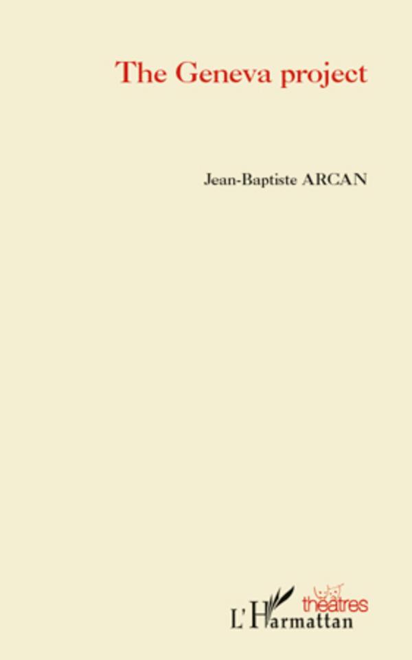 Book The Geneva project Arcan