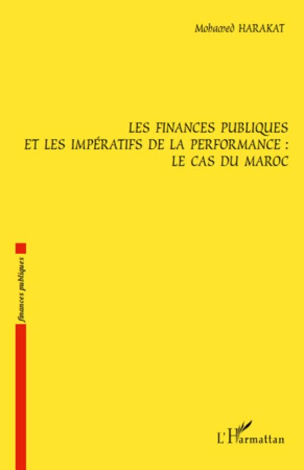 Könyv Les finances publiques et les impératifs de la performance : le cas du Maroc 