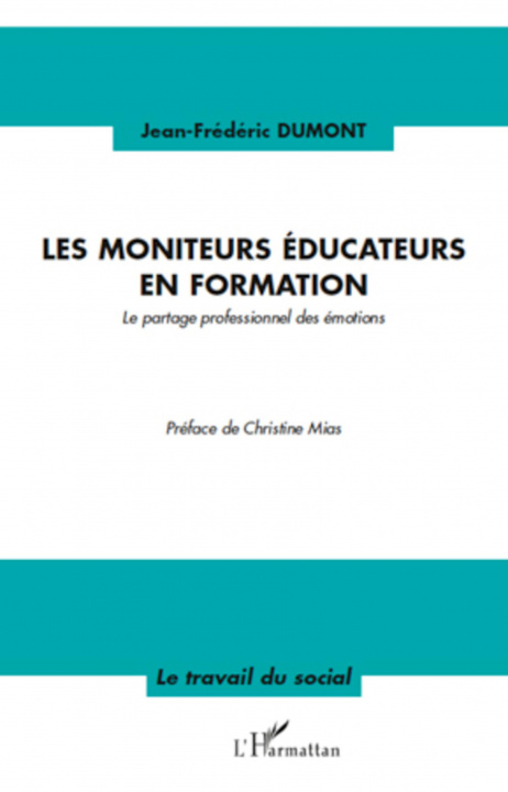 Книга Les moniteurs éducateurs en formation 