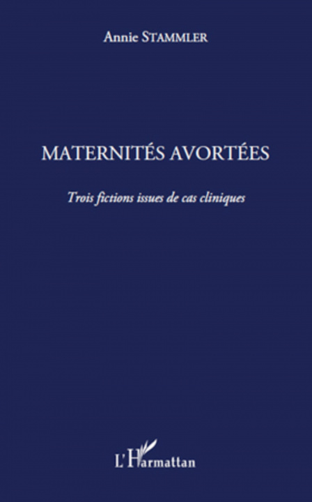 Buch Maternités avortées Stammler