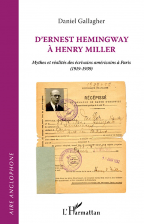 Livro D'ERNEST HEMINGWAY A HENRY MILLER Gallagher