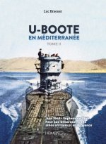 Carte U-Boote En Mediterranee  Tome 2 