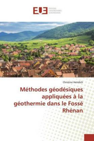 Carte Methodes geodesiques appliquees a la geothermie dans le Fosse Rhenan 