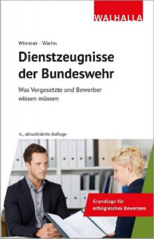 Könyv Dienstzeugnisse der Bundeswehr Matthias Wiehn