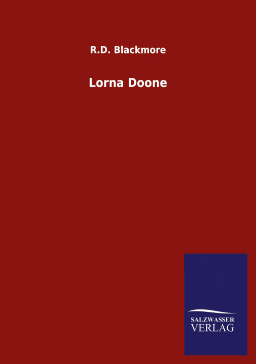 Książka Lorna Doone R. D. Blackmore