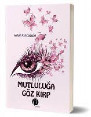 Buch Mutluluga Göz Kirp 
