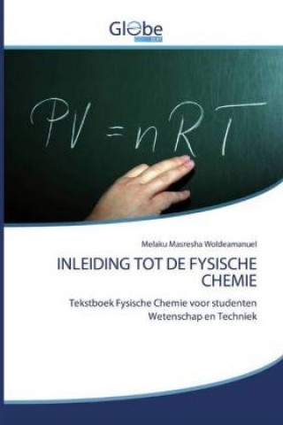 Kniha Inleiding Tot de Fysische Chemie 