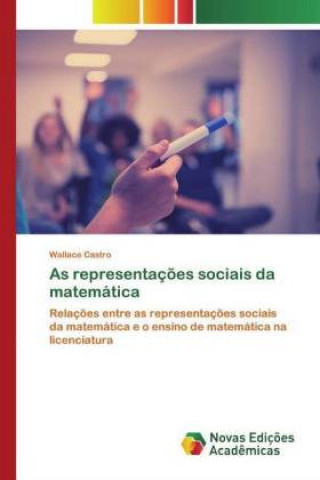 Kniha As representacoes sociais da matematica 