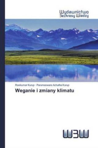 Kniha Weganie i zmiany klimatu Parameswara Achutha Kurup