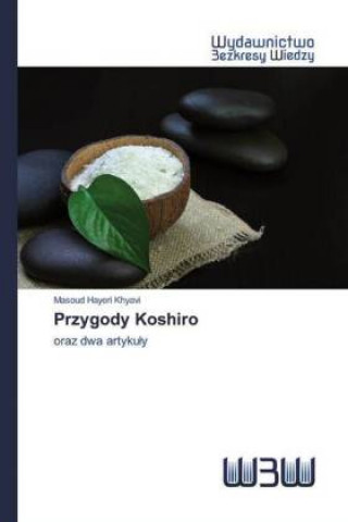 Kniha Przygody Koshiro 