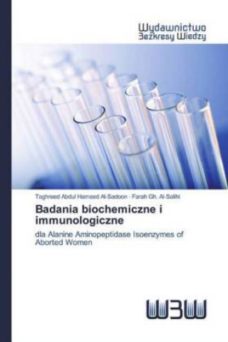 Book Badania biochemiczne i immunologiczne Farah Gh. Al-Salihi