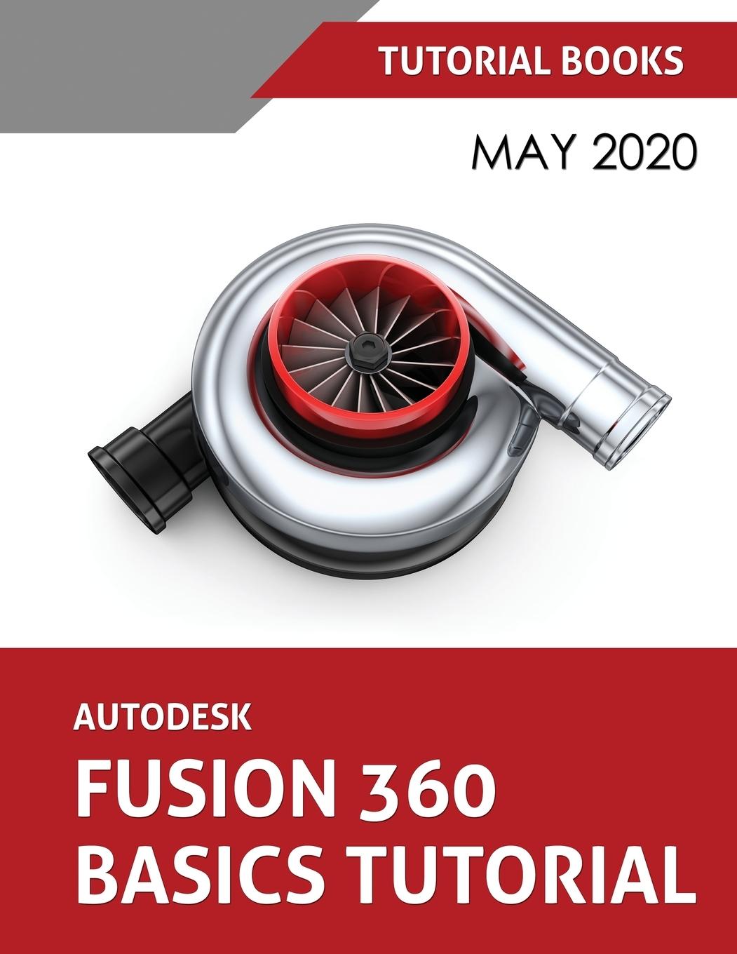 Książka Autodesk Fusion 360 Basics Tutorial 