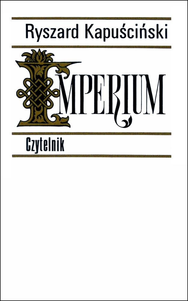 Carte Imperium wyd. 23 Ryszard Kapuściński