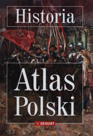 Książka Historia atlas polski Opracowanie Zbiorowe