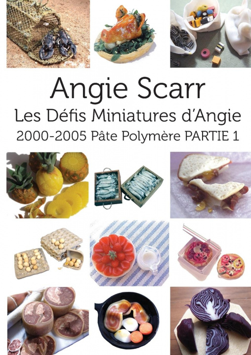 Книга Les Defis Miniatures d'Angie 