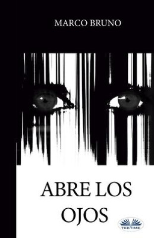 Libro Abre los Ojos Marco Bruno
