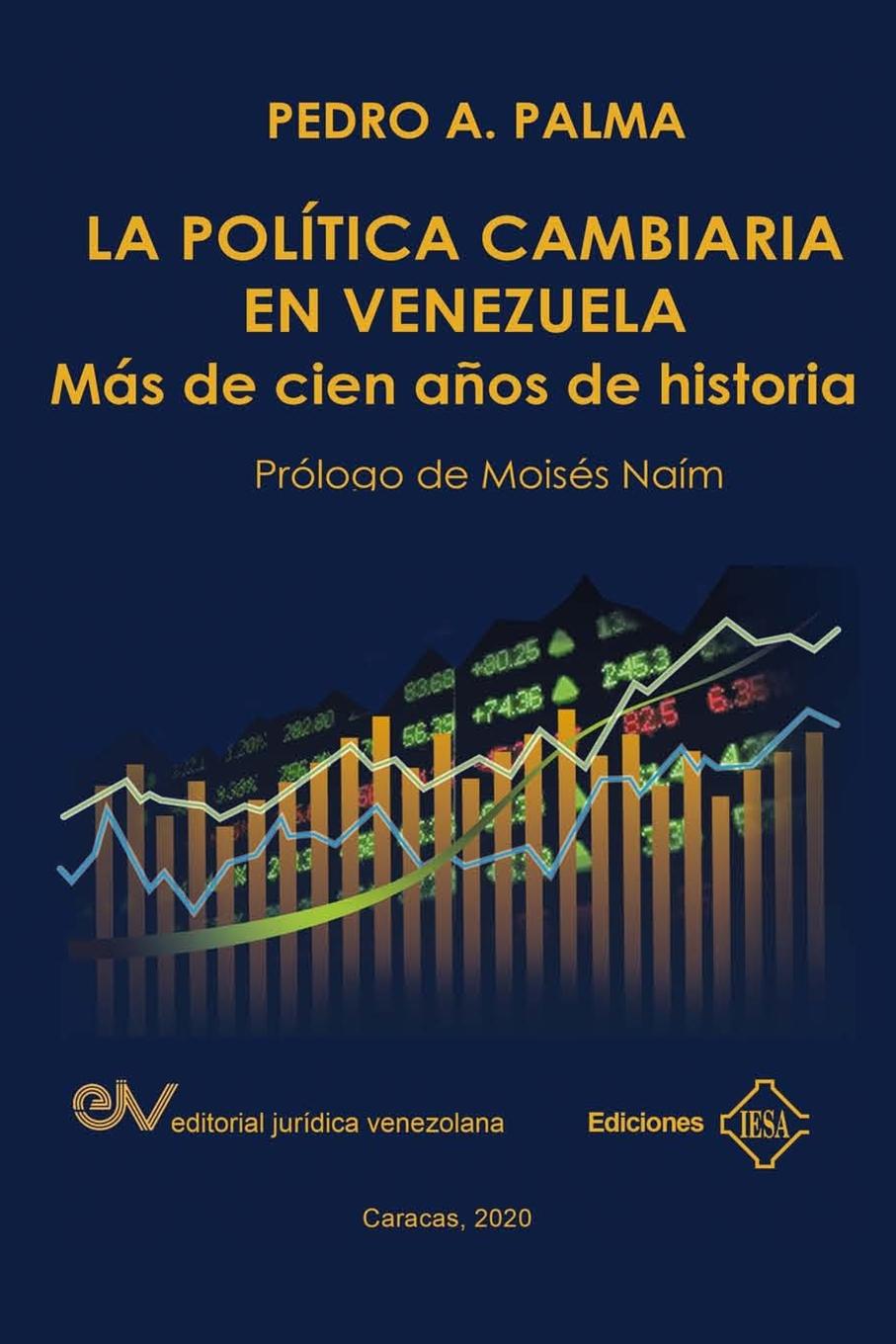 Könyv La Politica Cambiaria En Venezuela. 