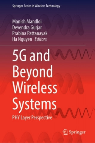 Livro 5G and Beyond Wireless Systems Devendra Gurjar