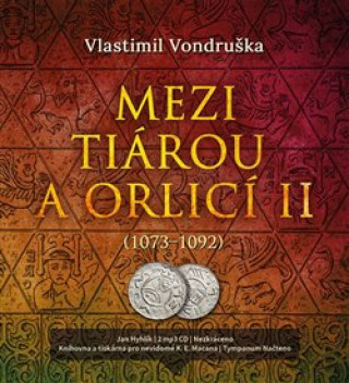 Audio Mezi tiárou a orlicí II. Vlastimil Vondruška