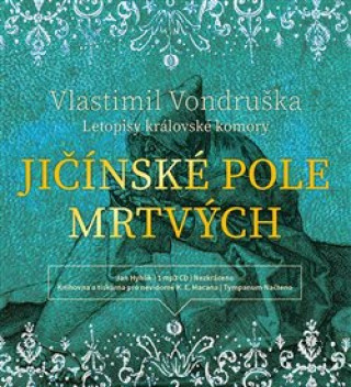 Аудио Jičínské pole mrtvých Vlastimil Vondruška