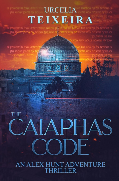 Knjiga CAIAPHAS CODE Urcelia Teixeira