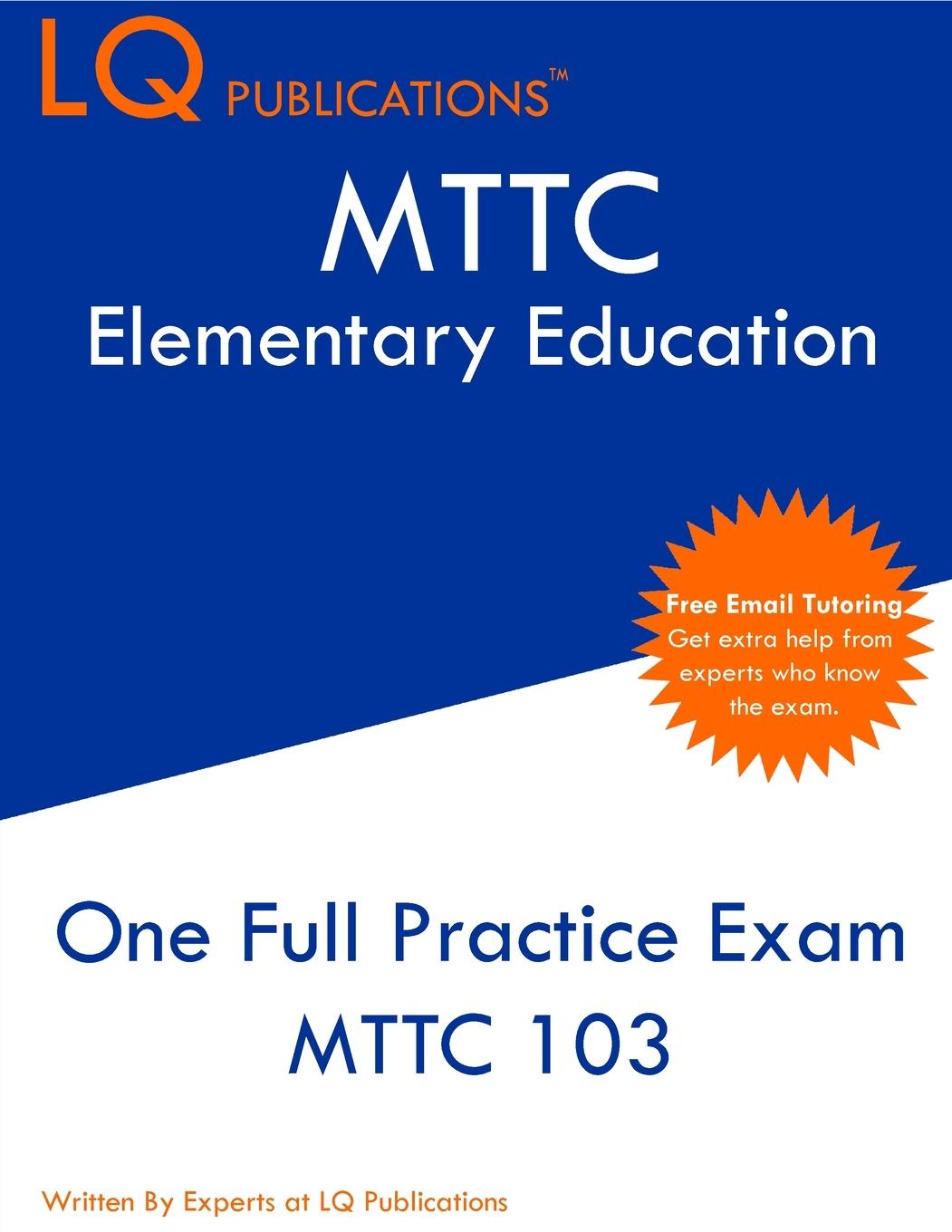 Knjiga MTTC Elementary Education Lq Publications
