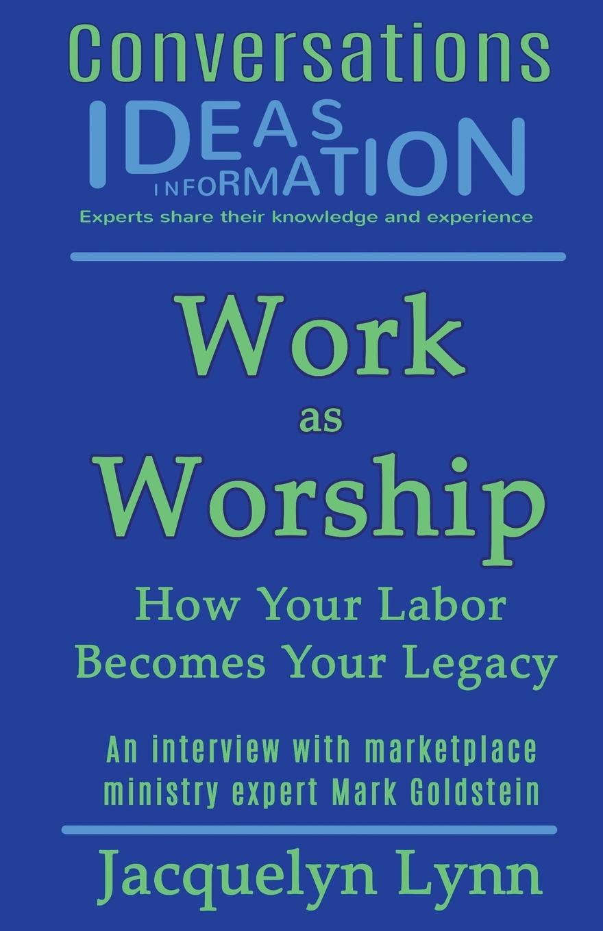 Kniha Work as Worship Jacquelyn Lynn