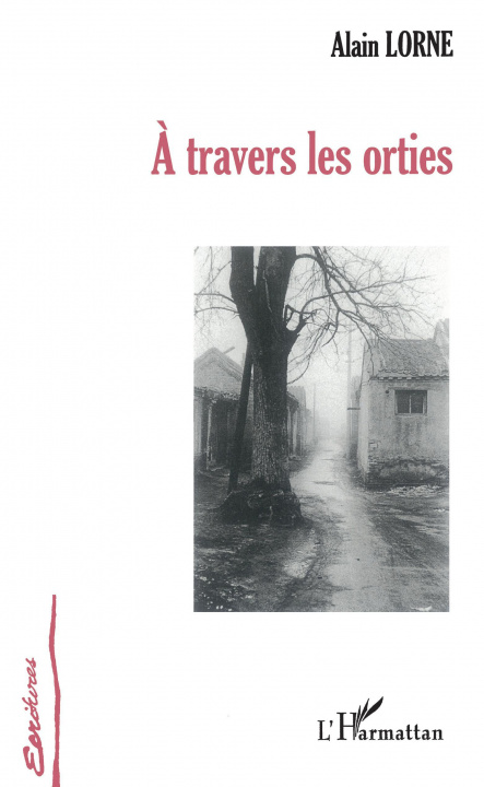 Knjiga A travers les orties Lorne