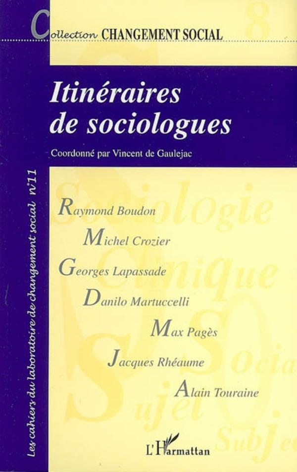 Kniha Itinéraires de sociologues Jacques Rheaume