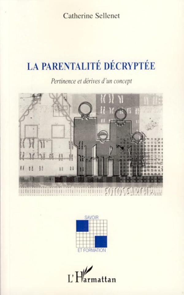 Boek La parentalité décryptée Sellenet