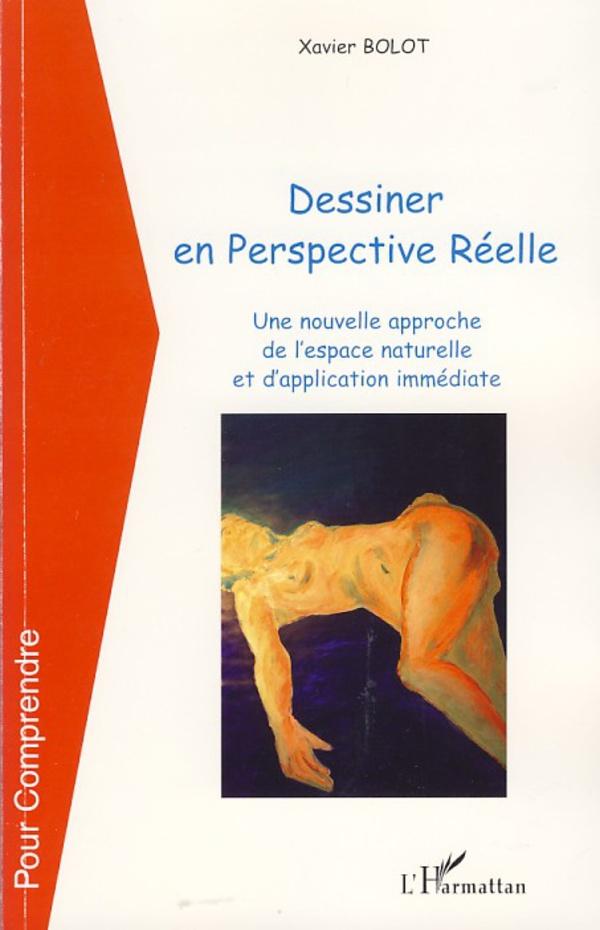 Knjiga Dessiner en Perspective Réelle Bolot