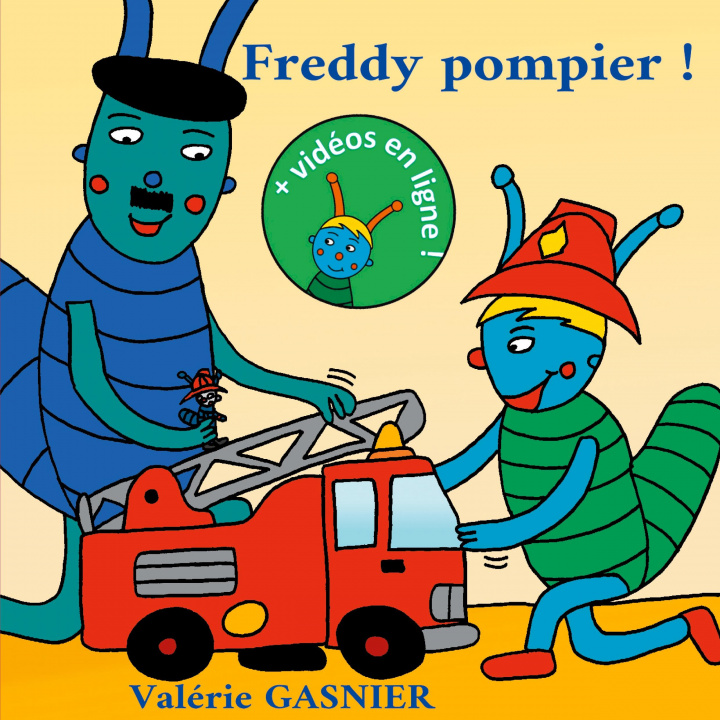 Knjiga Freddy pompier ! 