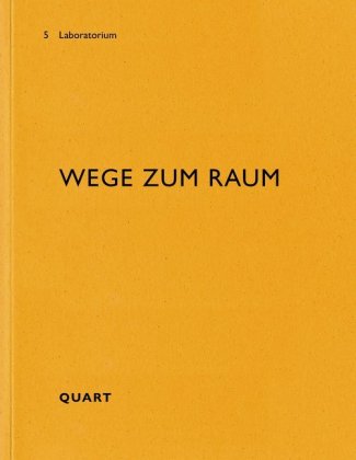 Kniha Wege zum Raum Johannes Käferstein