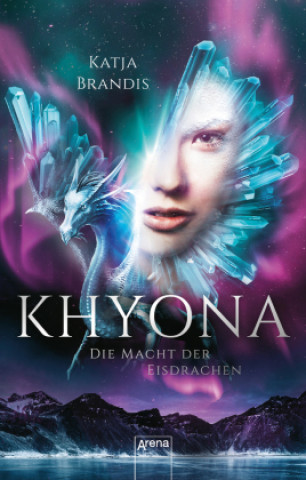 Knjiga Khyona (2). Die Macht der Eisdrachen 