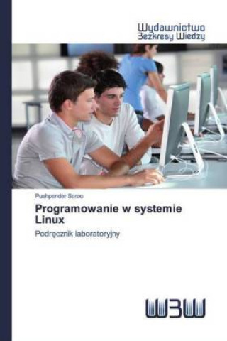 Kniha Programowanie w systemie Linux 