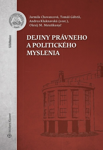 Book Dejiny právneho a politického myslenia Jarmila Chovancová
